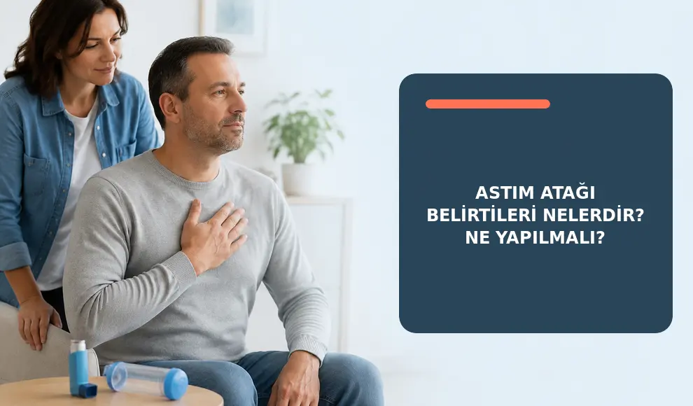 Astım Atağı Belirtileri Nelerdir? Ne Yapılmalı? Astım Atağı Belirtileri Nelerdir? Ne Yapılmalı?