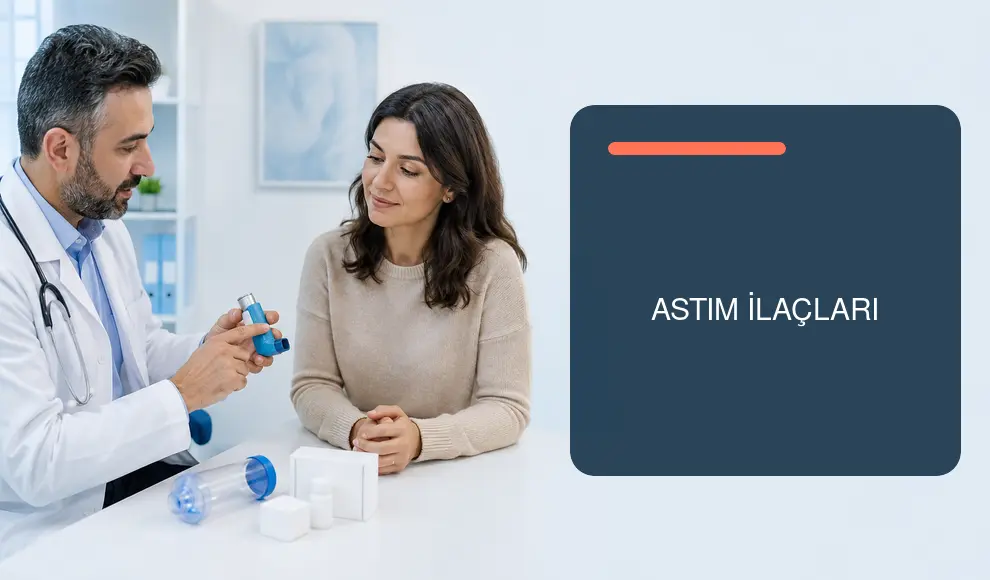 Astım İlaçları