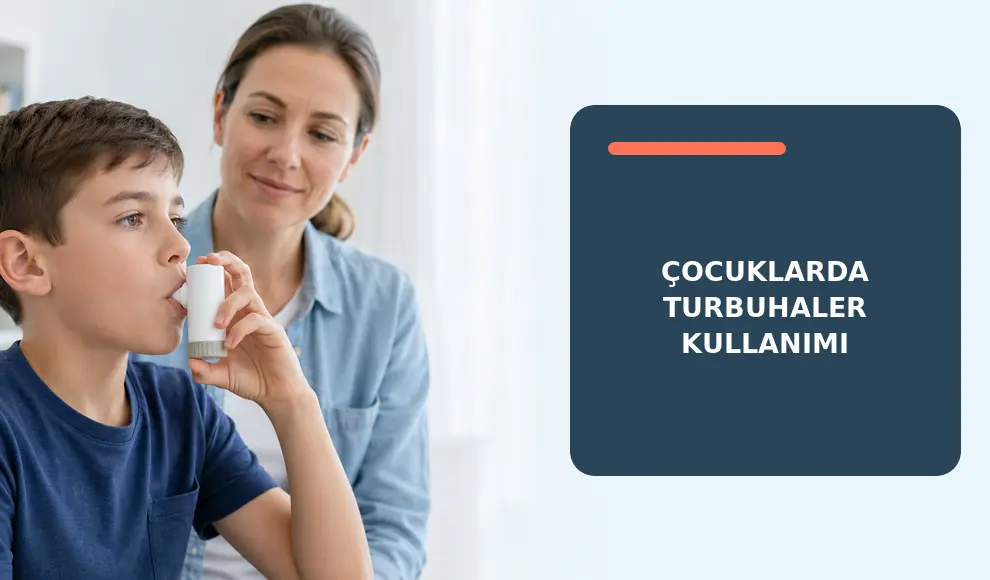 Çocuklarda Turbuhaler Kullanımı