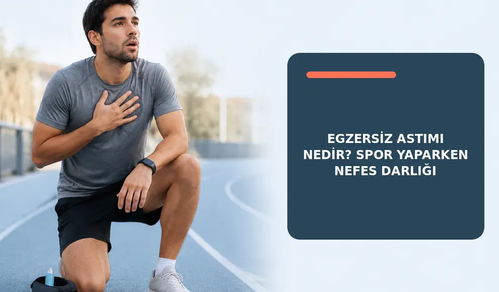 Egzersiz Astımı Nedir? Spor Yaparken Nefes Darlığı Egzersiz Astımı Nedir? Spor Yaparken Nefes Darlığı