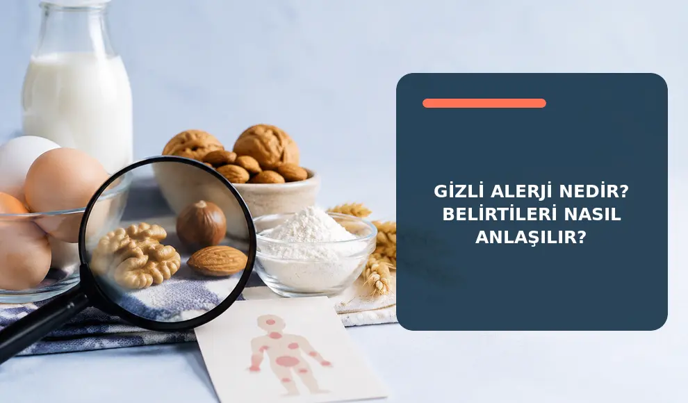 Gizli Alerji Nedir? Belirtileri Nasıl Anlaşılır?
