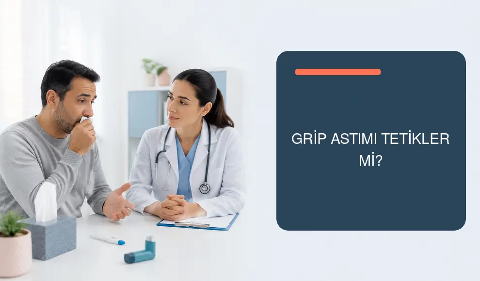 Grip Astımı Tetikler mi?