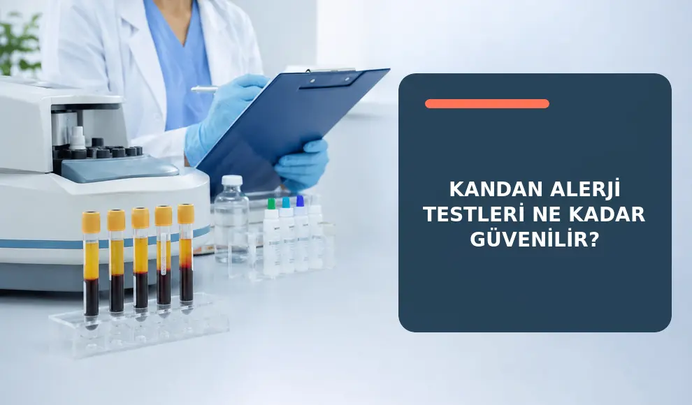 Kandan Alerji Testleri Ne Kadar Güvenilir?