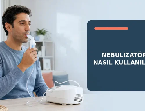 Nebulizatör Nasıl Kullanılır?
